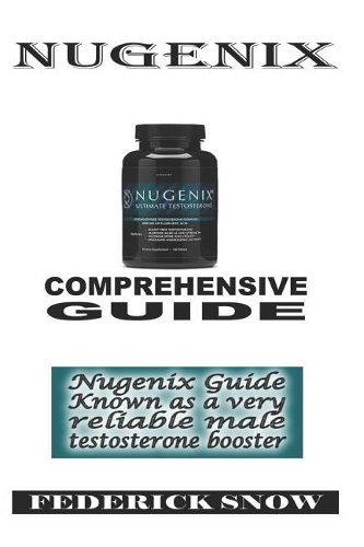 Nugenix: Comprehensive Guide