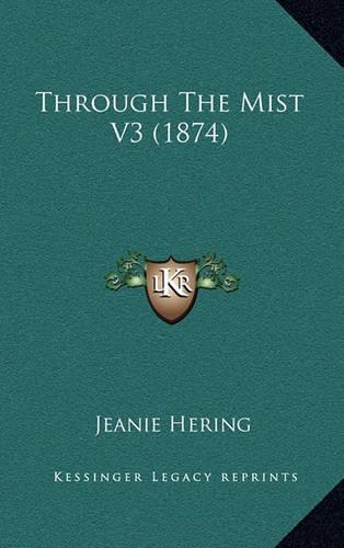 Through the Mist V3 (1874)