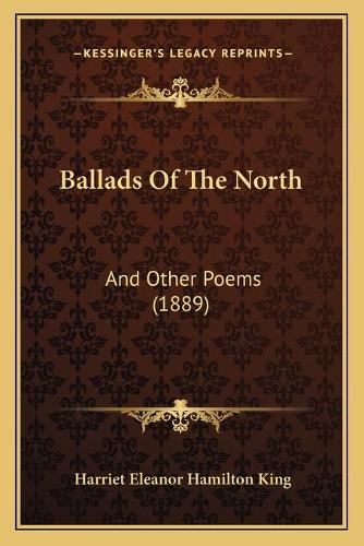 Ballads Of The North