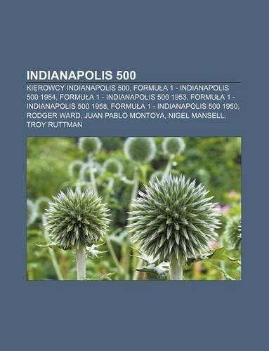 Indianapolis 500: Kierowcy Indianapolis 500, Formu a 1 - Indianapolis 500 1954, Formu a 1 - Indianapolis 500 1953(Polish)