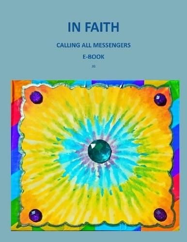 IN FAITH: Calling all Messengers E-book