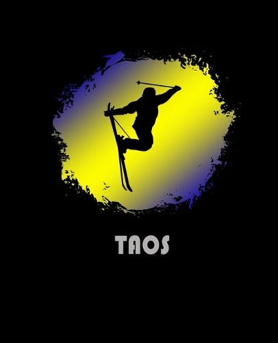 Taos: New Mexico Composition Notebook & Notepad Journal For Skiers. 7.5 x 9.25 Inch Lined College Ruled Note Book With Soft Matte Cover For Skiing Lovers.