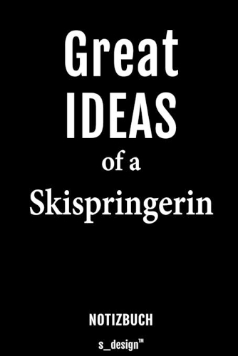Notizbuch für Skispringer / Skispringerin: Originelle Geschenk-Idee [120 Seiten liniertes blanko Papier]