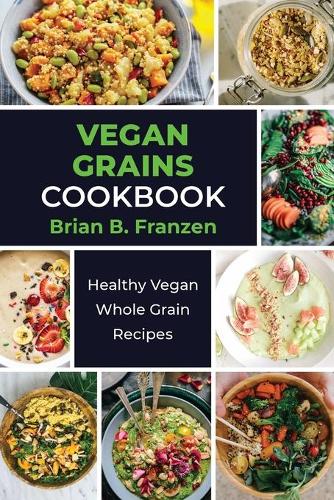 Vеgаn Grаіnѕ сооkВооk