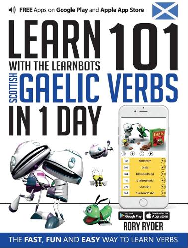 Learn 101 Scottish Gaelic Verbs In 1 Day