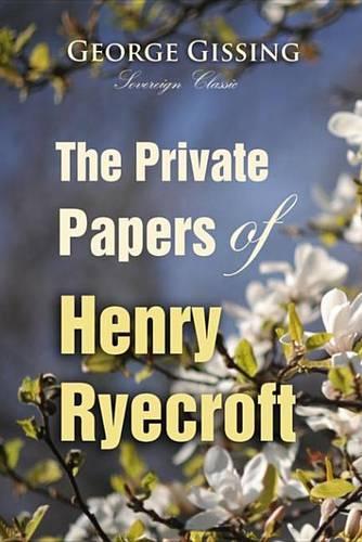 The Private Papers of Henry Ryecroft
