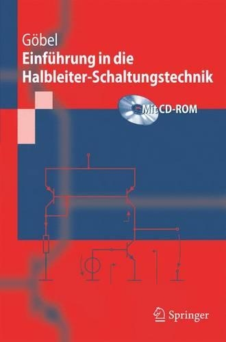 Einf]hrung in Die Halbleiter-Schaltungstechnik: (Springer-Lehrbuch)
