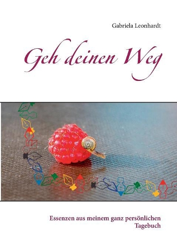 Geh Deinen Weg
