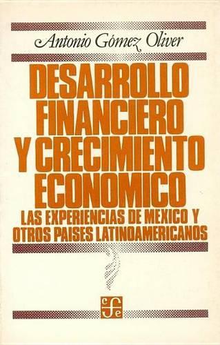 Desarrollo Financiero y Crecimiento Economico