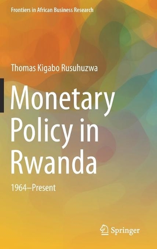 Monetary Policy in Rwanda