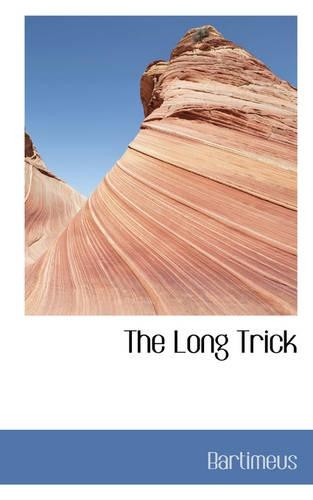 The Long Trick: (English)