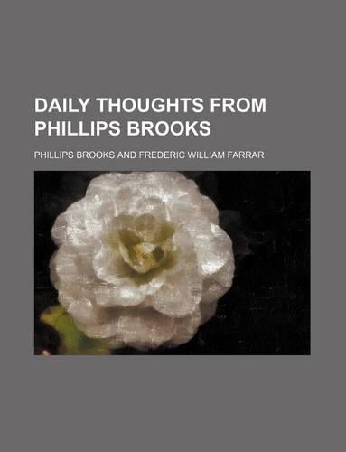Daily Thoughts from Phillips Brooks