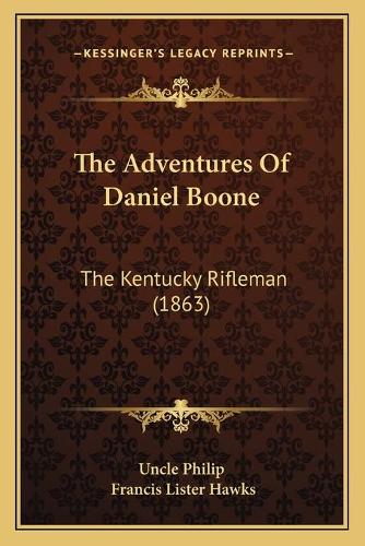 The Adventures Of Daniel Boone