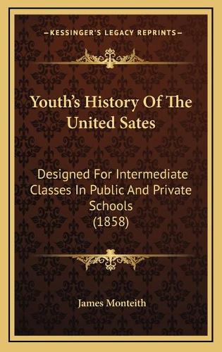 Youth's History Of The United Sates