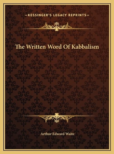 The Written Word Of Kabbalism