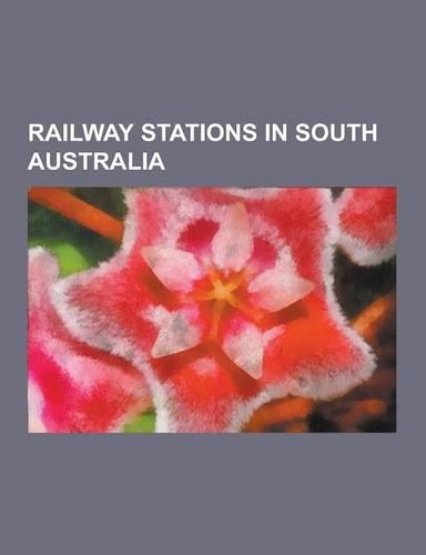 Railway Stations in South Australia