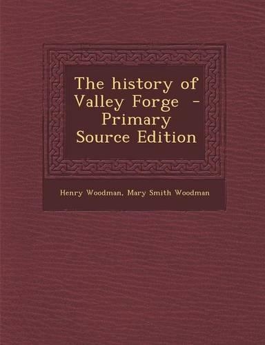 History of Valley Forge