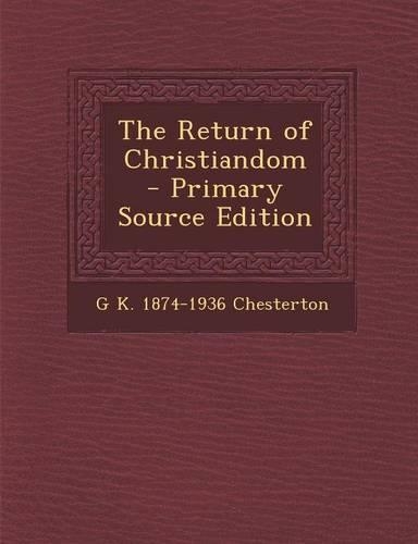 The Return of Christiandom