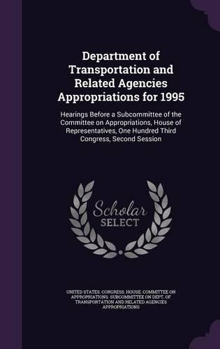 Department of Transportation and Related Agencies Appropriations for 1995