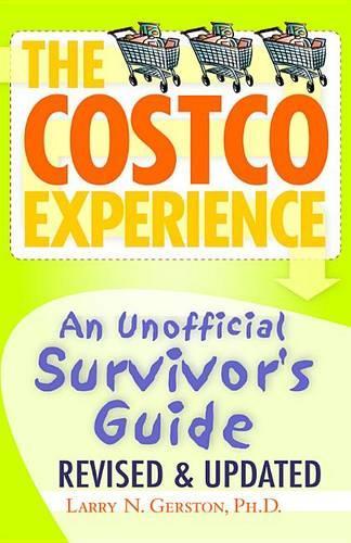 The Costco Experience 2011, Revised and Updated Edition