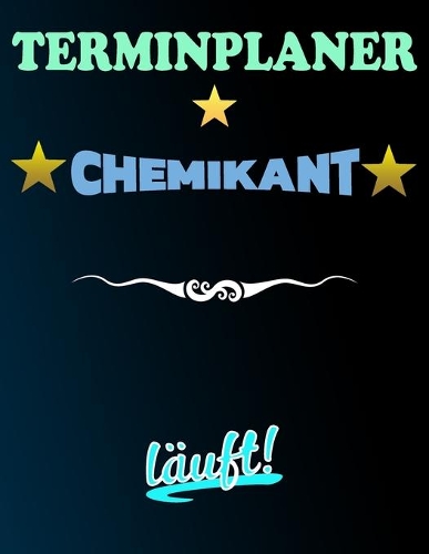 Terminplaner Chemikant läuft!