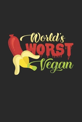 World worst vegan: 6x9 Veganism - grid - squared paper - notebook - notes
