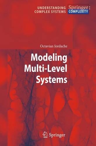 Modeling Multi-Level Systems: (Understanding Complex Systems)