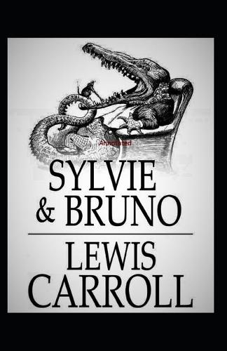 Sylvie and Bruno Annotated