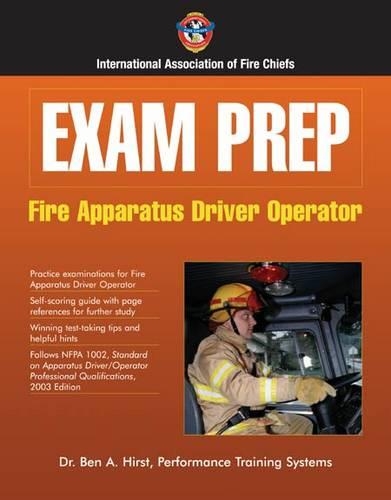 Exam Prep: Fire Apparatus Driver/Operator: .(Exam Prep)