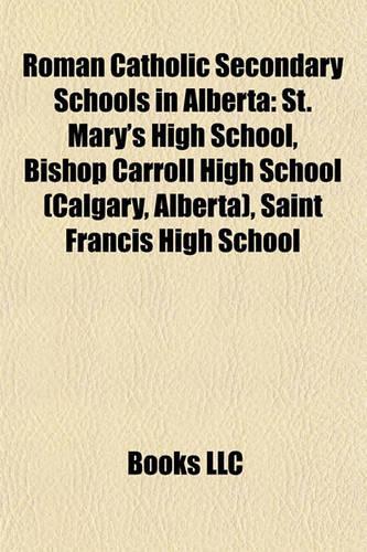 Roman Catholic Secondary Schools in Alberta