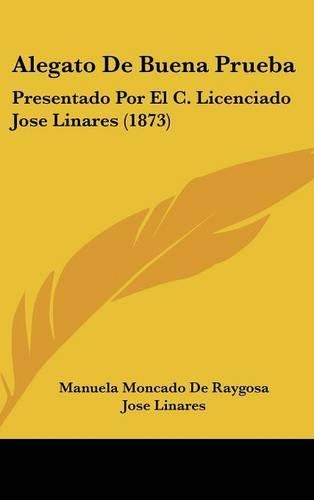Alegato de Buena Prueba