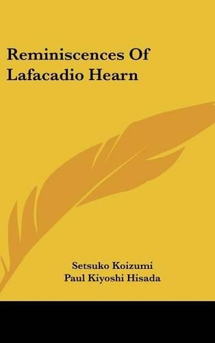 Reminiscences of Lafacadio Hearn: (English)