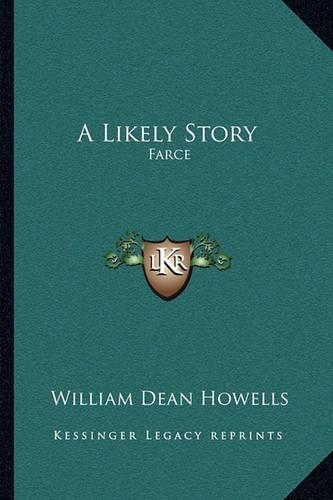 A Likely Story: Farce