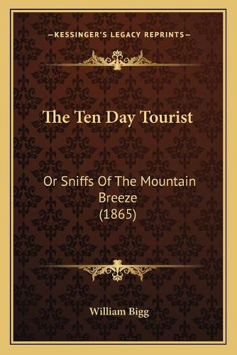 The Ten Day Tourist
