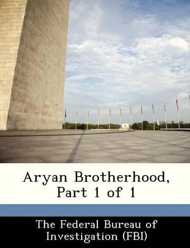 Aryan Brotherhood, Part 1 of 1