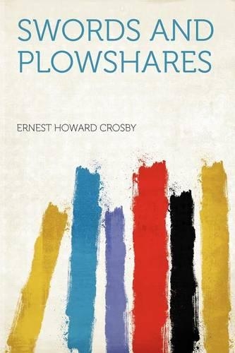 Swords and Plowshares