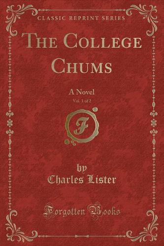 The College Chums, Vol. 1 of 2
