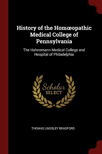 History of the Homoeopathic Medical College of Pennsylvania