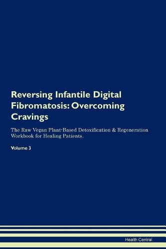 Reversing Infantile Digital Fibromatosis