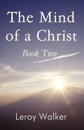 The Mind of a Christ