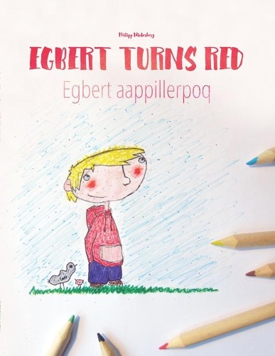 Egbert Turns Red/Egbert aappillerpoq