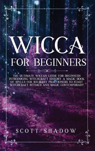 Wicca For Beginners