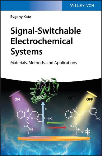 Signal-Switchable Electrochemical Systems: Materials, Methods, and Applications