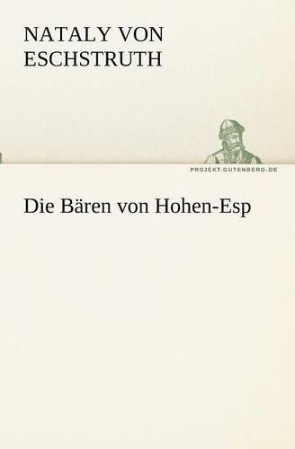 Die Bären von Hohen-Esp: (German)