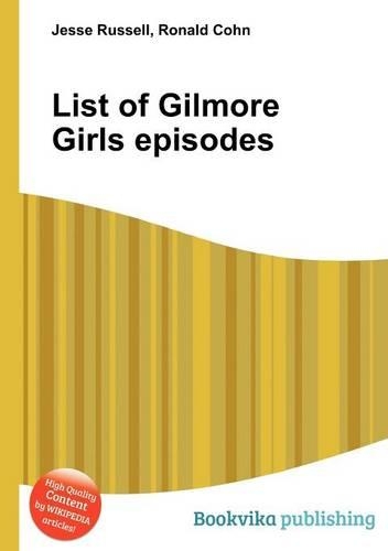 List of Gilmore Girls Episodes: (English)