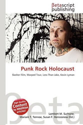 Punk Rock Holocaust: (English)