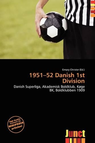 1951-52 Danish 1st Division: (English)