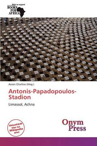 Antonis-Papadopoulos-Stadion: (German)