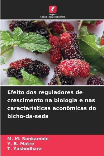 Efeito dos reguladores de crescimento na biologia e nas características econômicas do bicho-da-seda