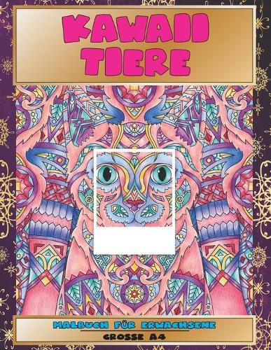 Malbuch für Erwachsene - Grosse A4 - Kawaii Tiere